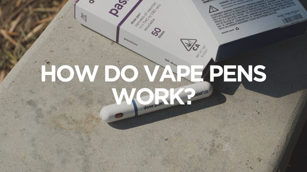 how-do-vape-pens-work